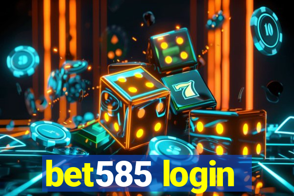 bet585 login
